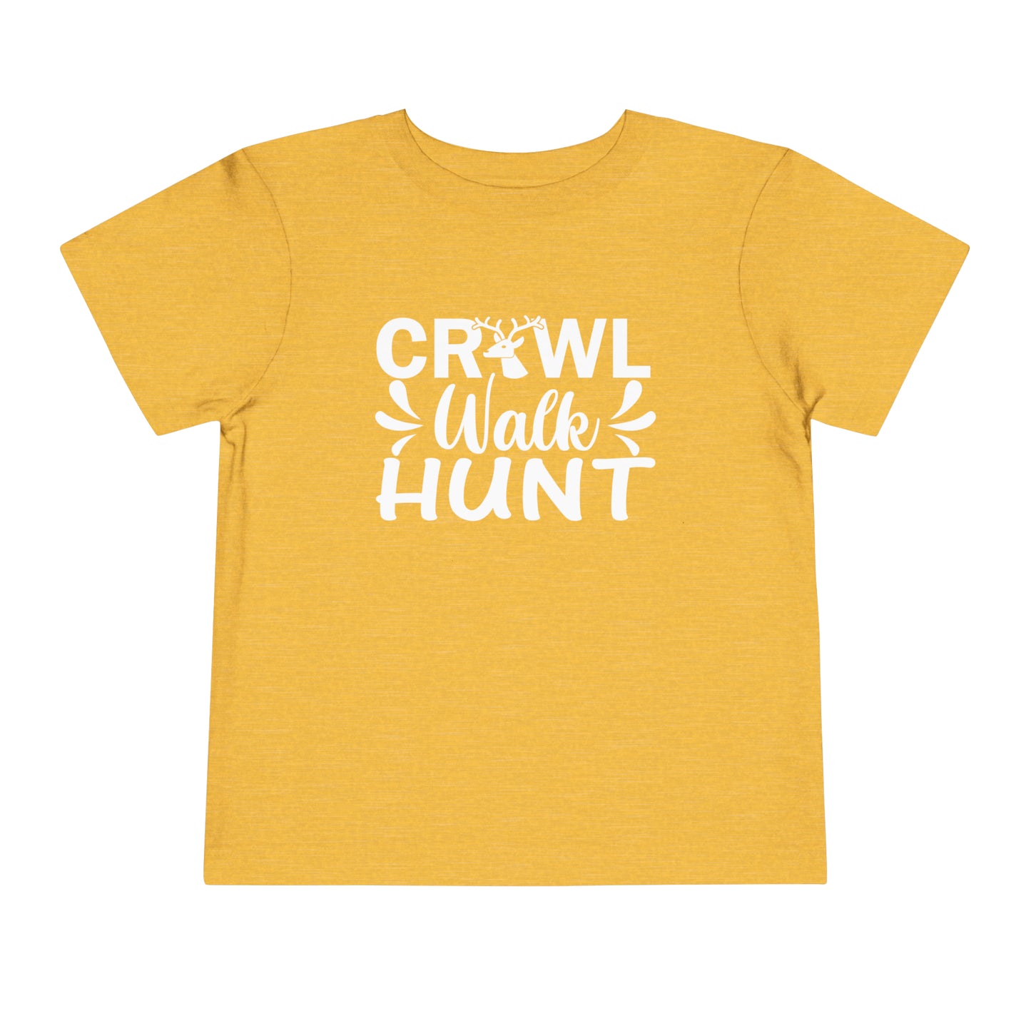 Crawl Walk Hunt Toddler T-Shirt