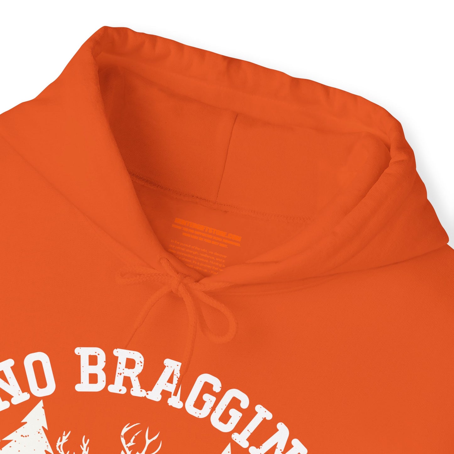 No Bragging Until Your Dragging Hooded Sweatshirt