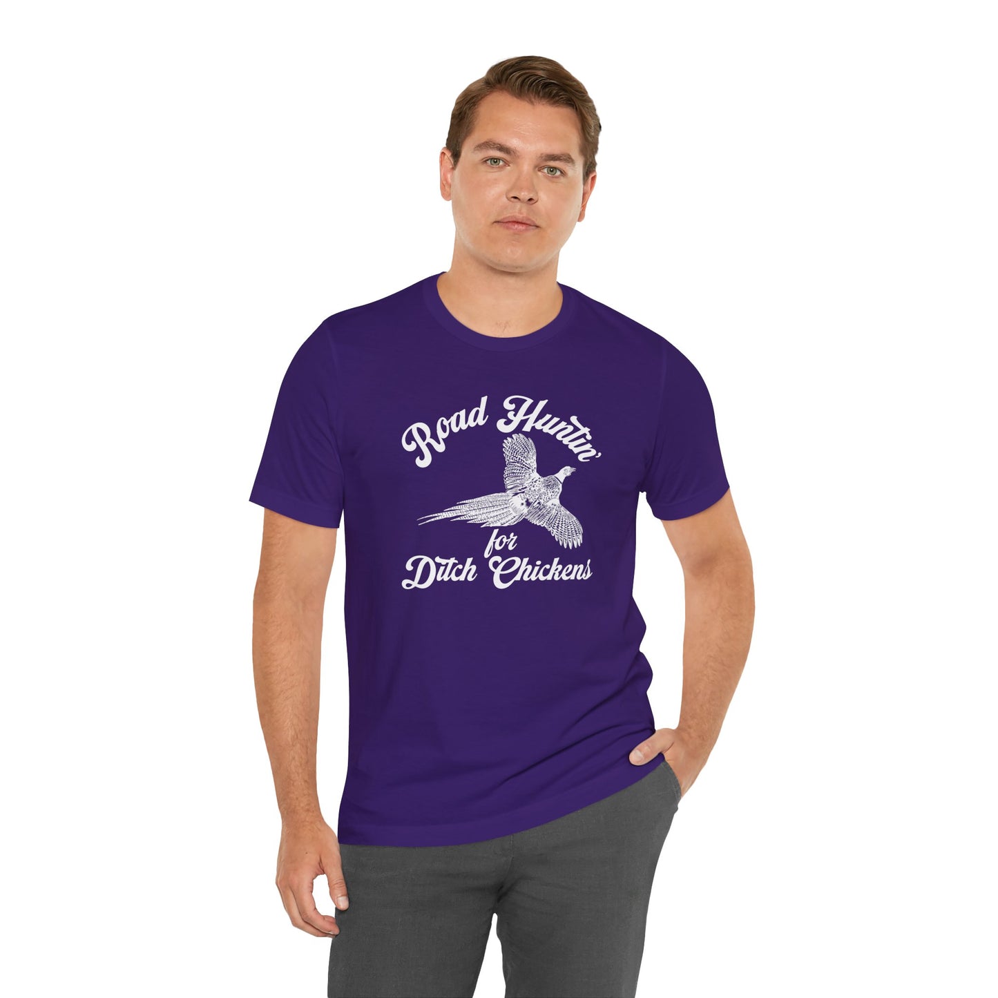 Road Huntin' For Ditch Chickens T-Shirt