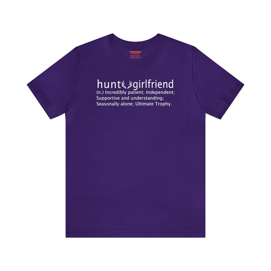 Hunt Girlfriend T-Shirt