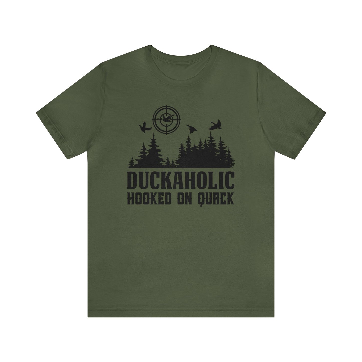 Duckaholic Hooked on Quack T-Shirt