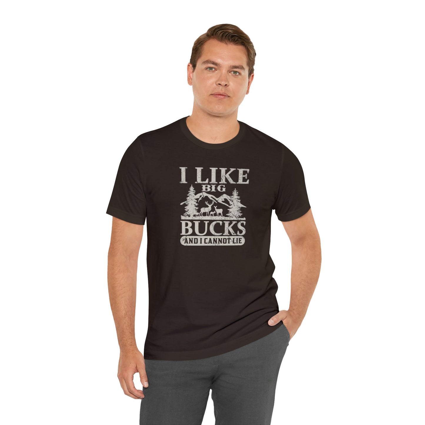 I like Big Bucks and I Cannot Lie T-Shirt