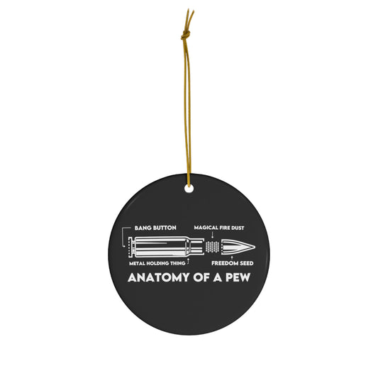 Anatomy Of A Pew Ceramic Christmas Ornament