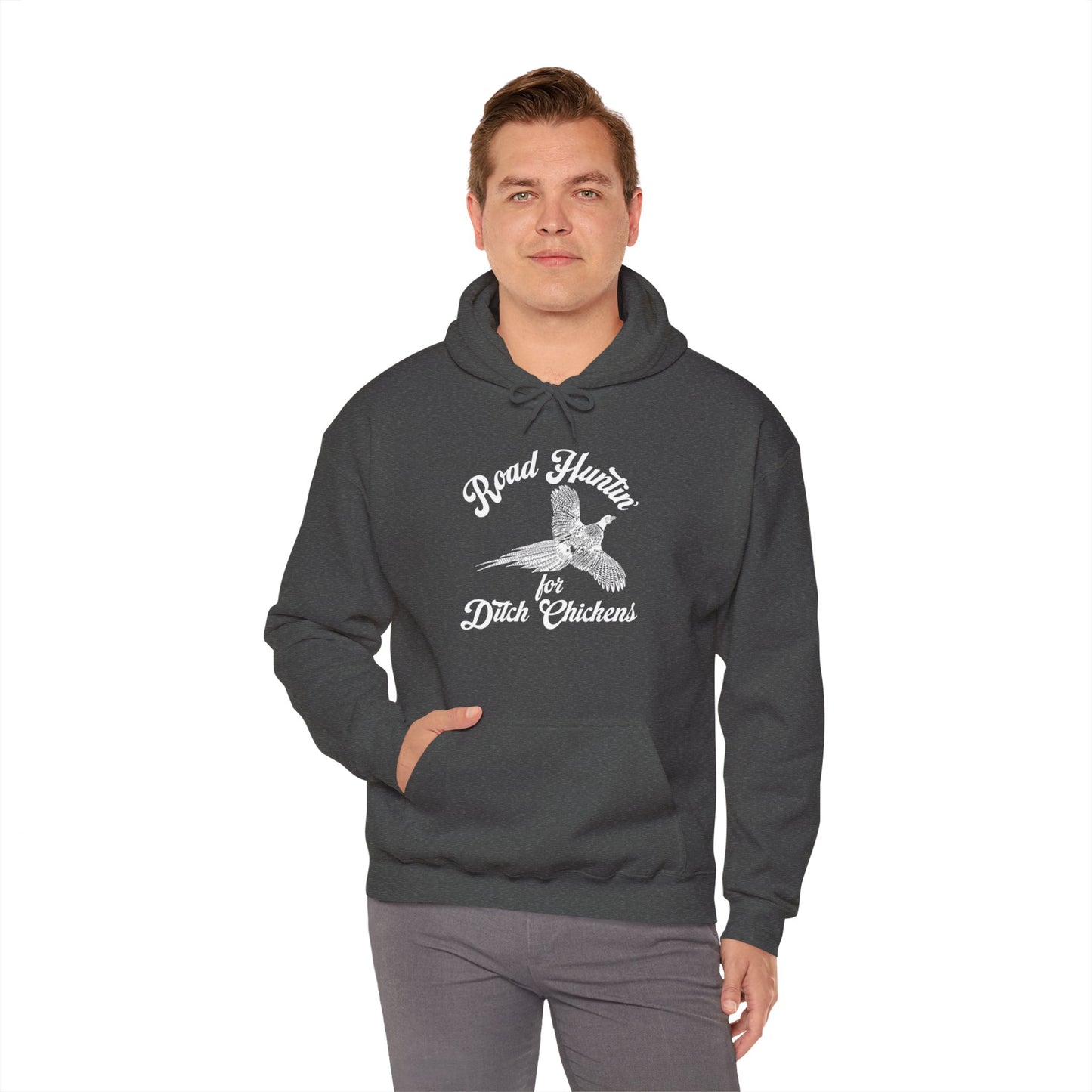 Road Huntin' For Ditch Chickens Hooded Sweatshirt