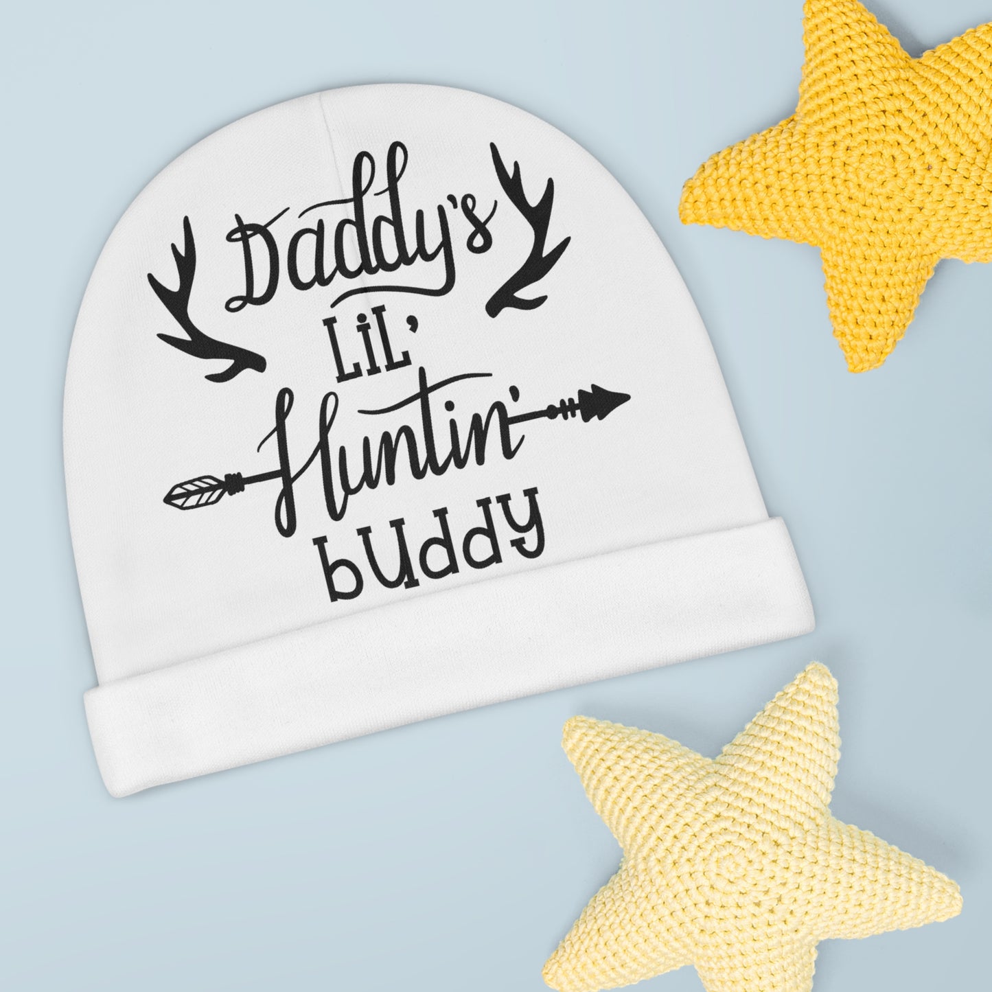 Daddy's Lil Huntin Buddy Baby Beanie