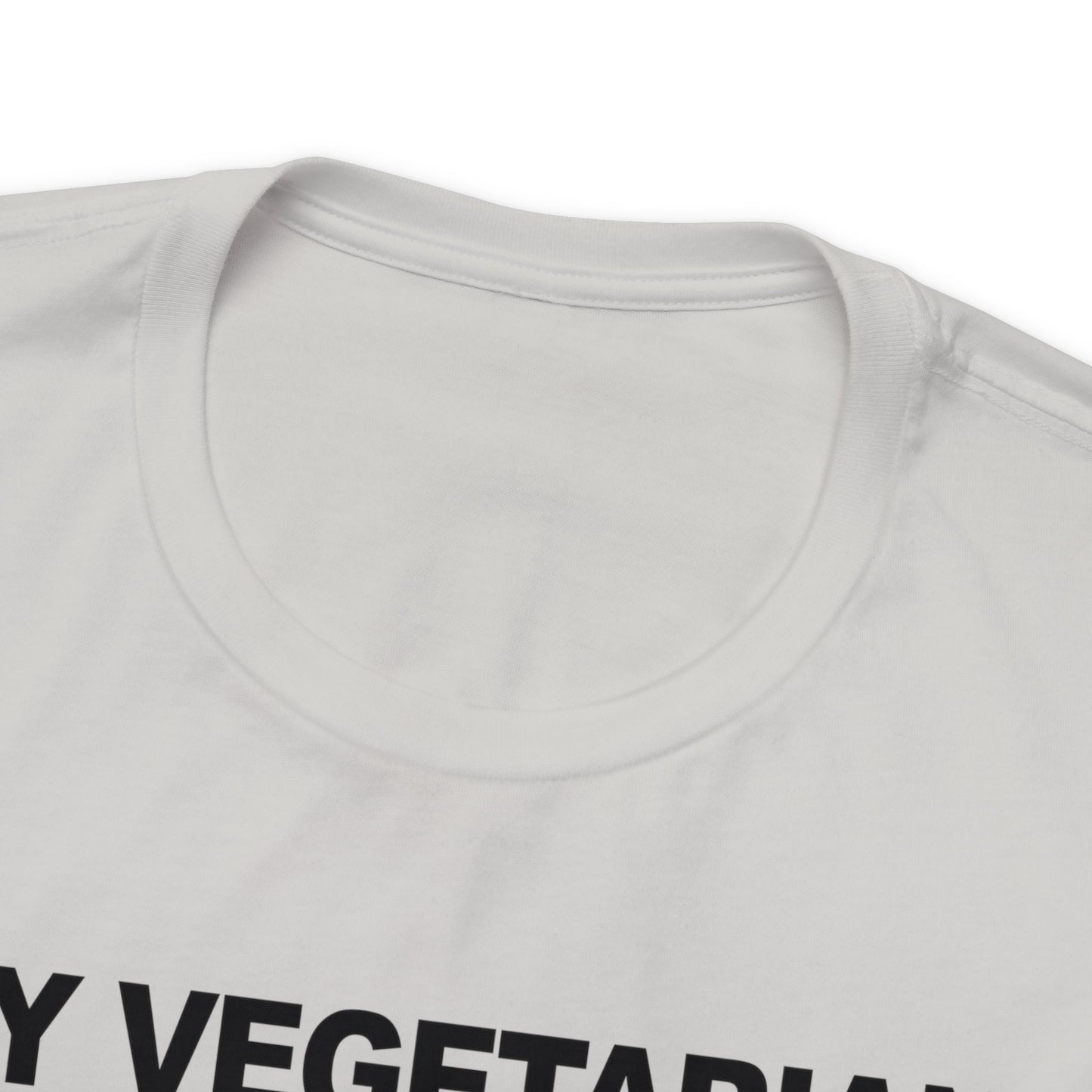 Hey Vegetarians My Food Poops On Your Food T-Shirt