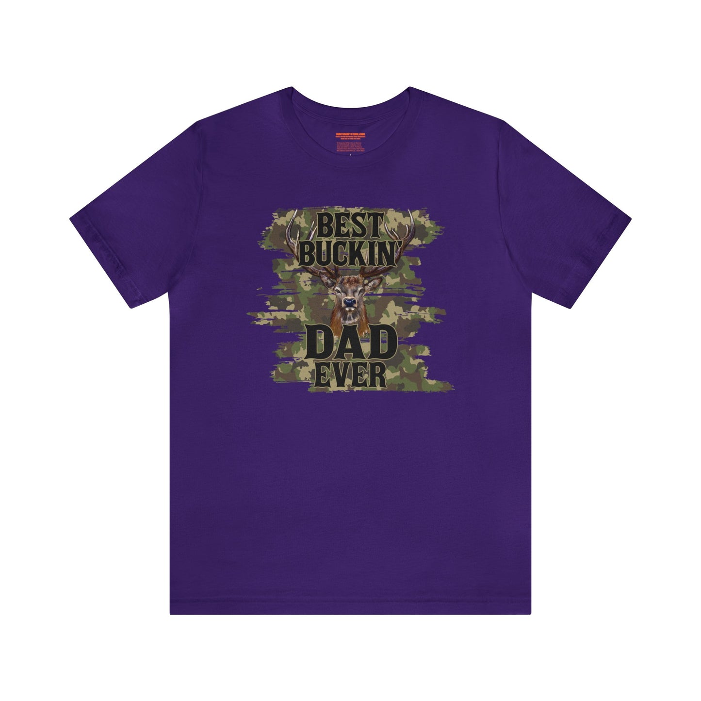 Best Bucking Dad Ever Camo T-Shirt