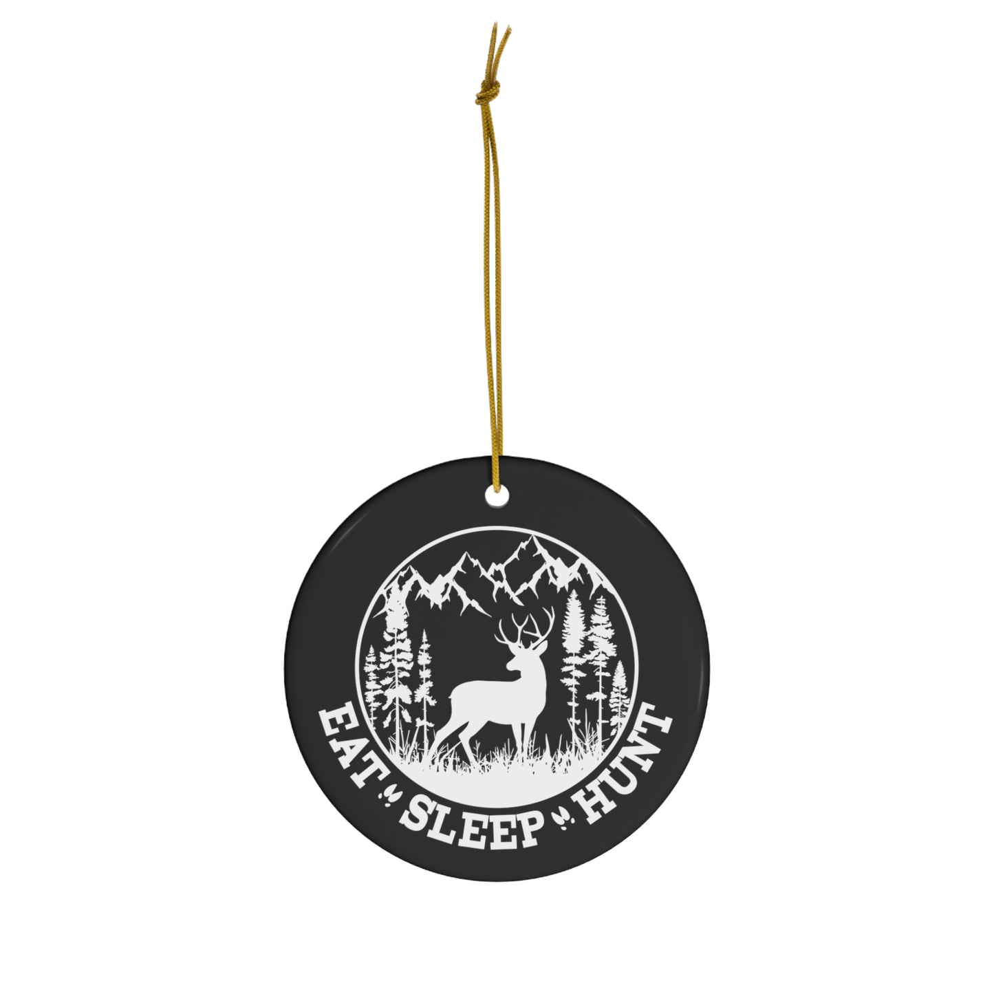 Eat Sleep Hunt Ceramic Christmas Ornament