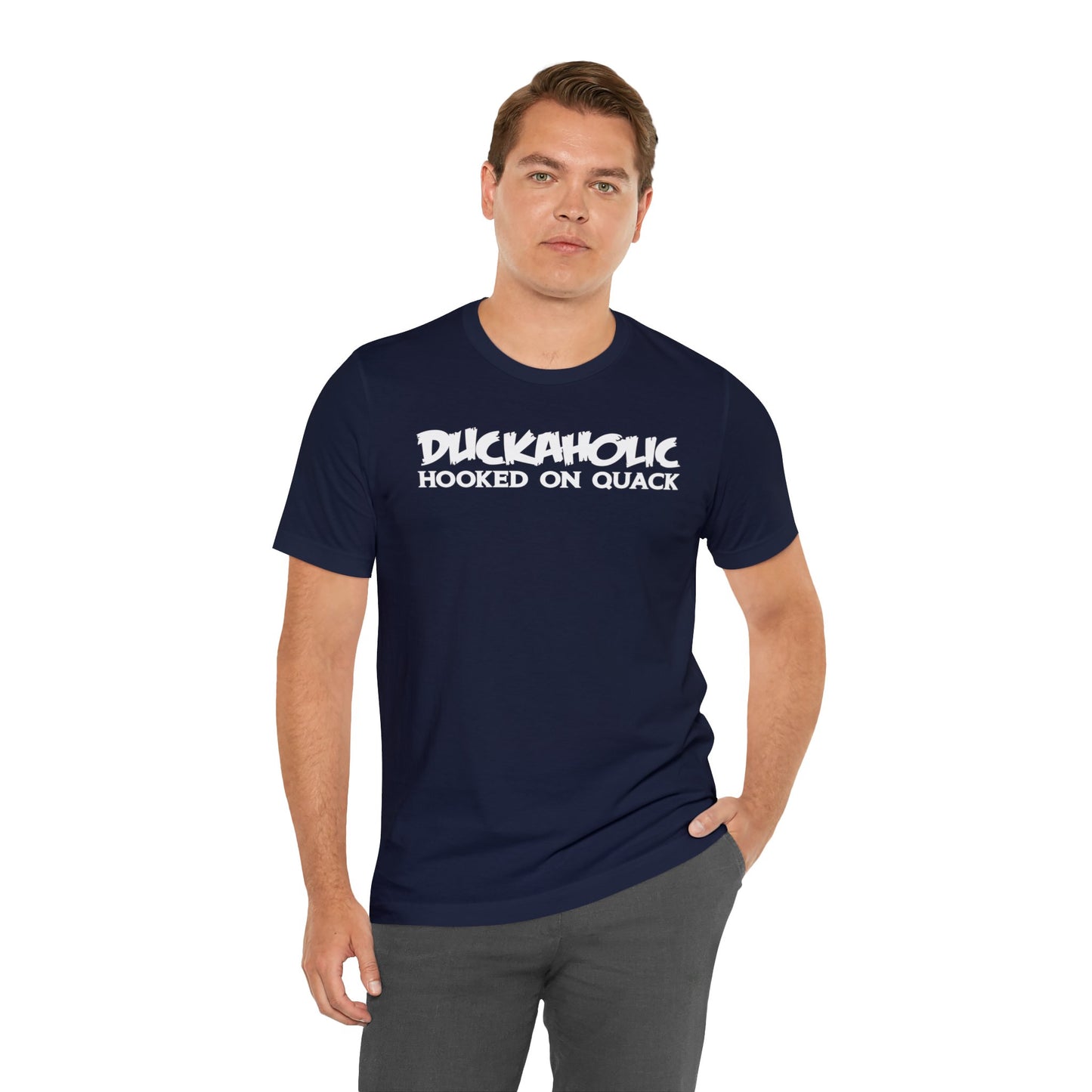 Duckaholic Hooked on Quack T-Shirt