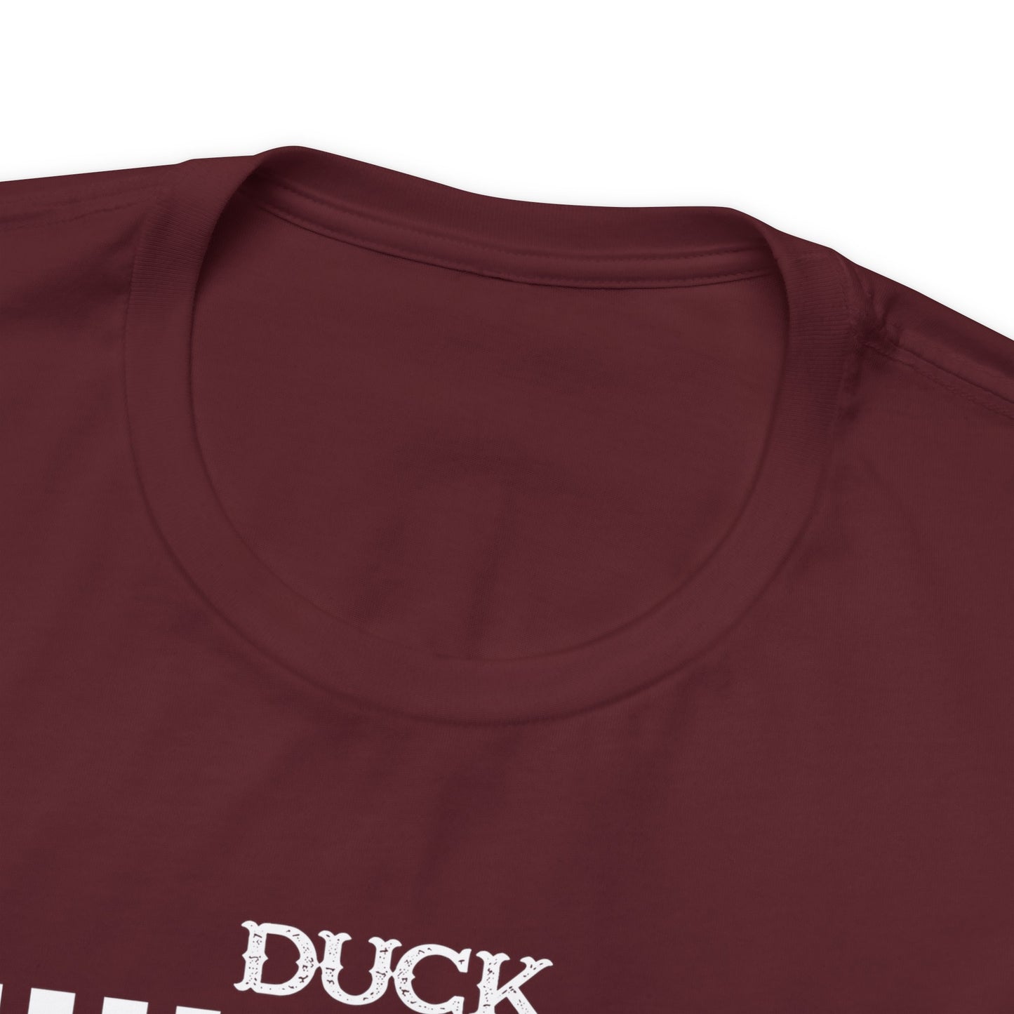 Duck Hunting Makes Me Happy You Not So Much T-Shirt