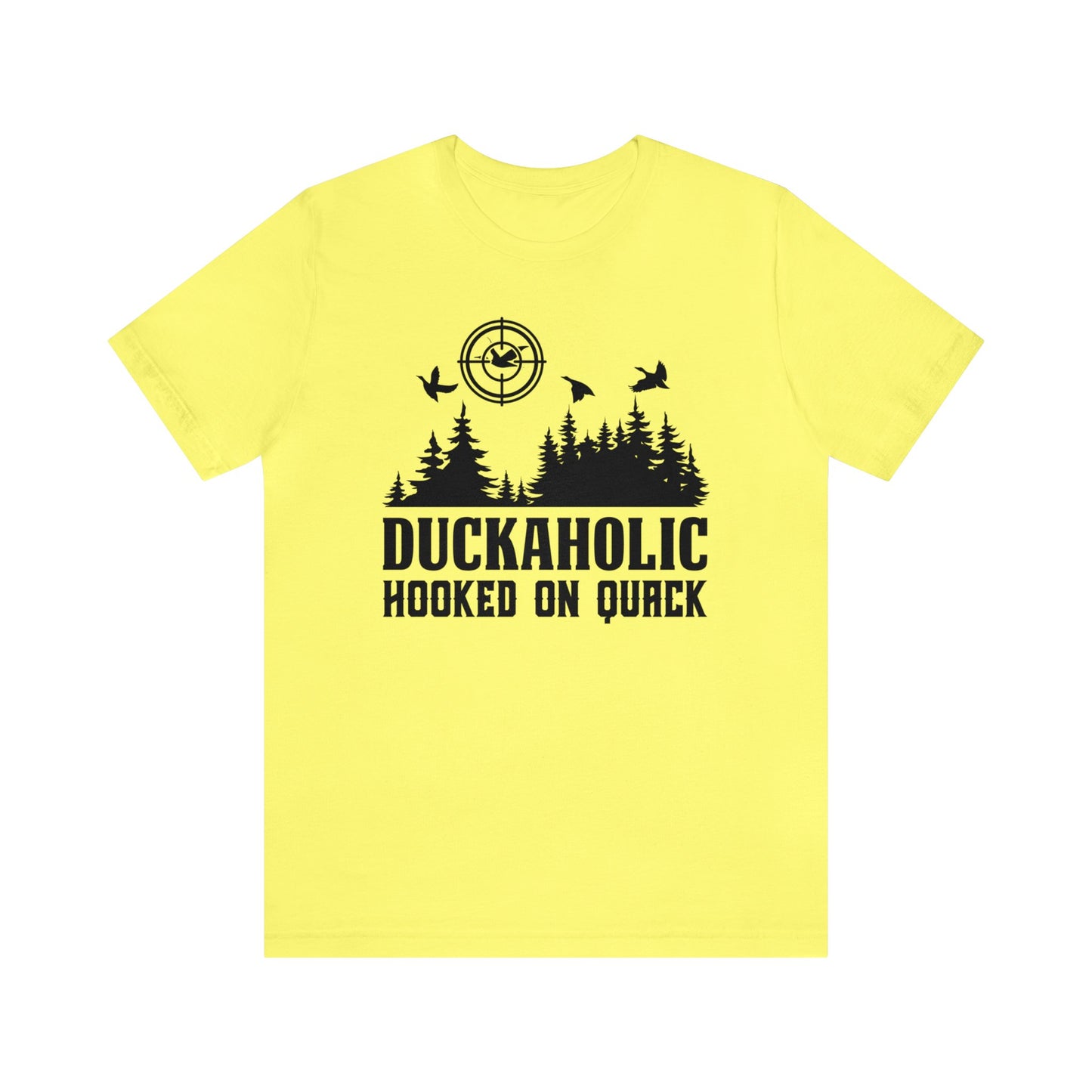 Duckaholic Hooked on Quack T-Shirt