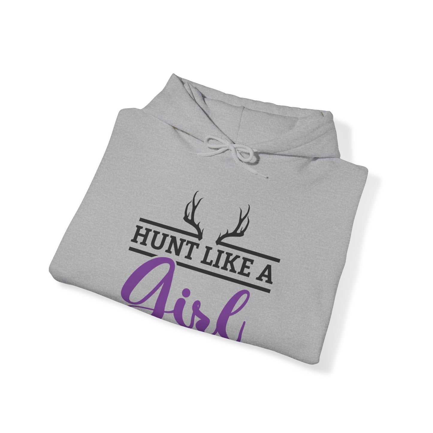 Hunt Like A Girl Hooded Sweatshirt