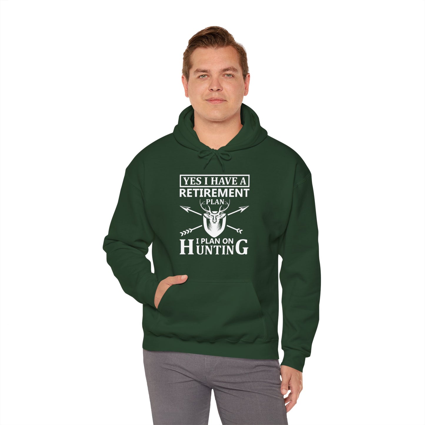 Yes I Have A Retirement Plan Hooded Sweatshirt