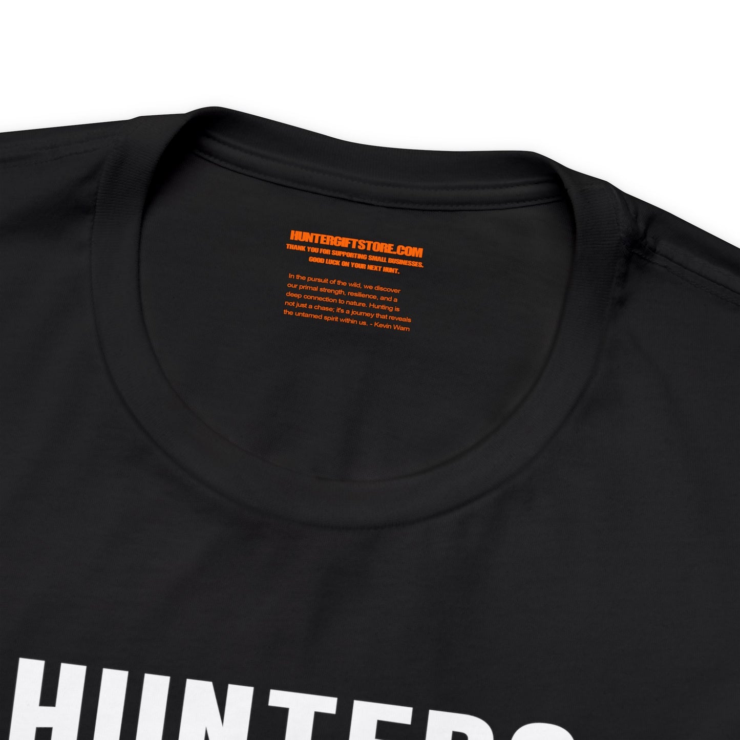 Hunter Gonna Hunt T-Shirt