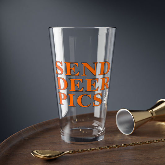 Send Deer Pics Hunting Pint Glass