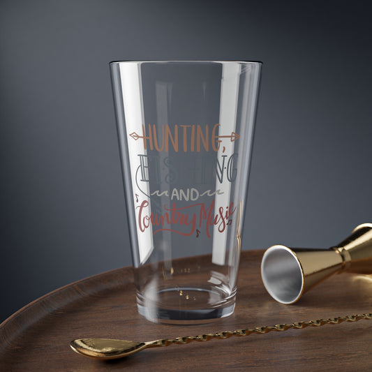 Hunting Fishing and Country Music Pint Glass