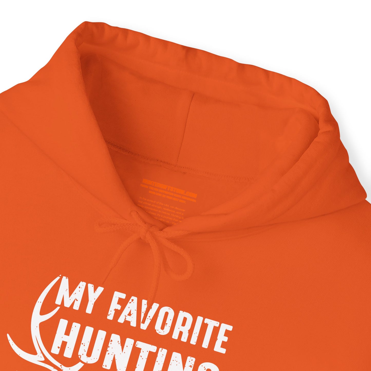 My Favorite Hunting Buddy Calls Me Dad Hooded Sweatshirt