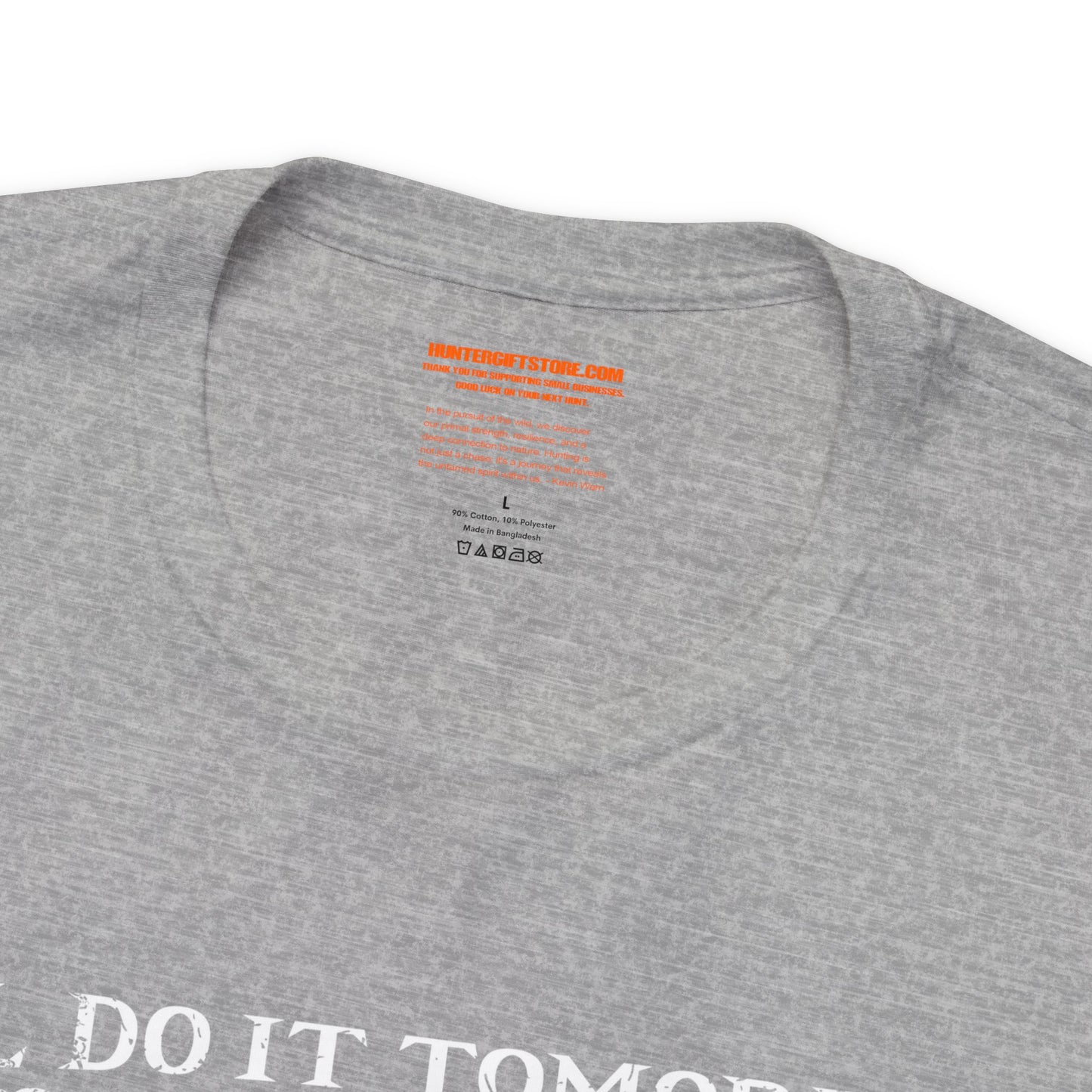 I'll Do It Tomorrow T-Shirt