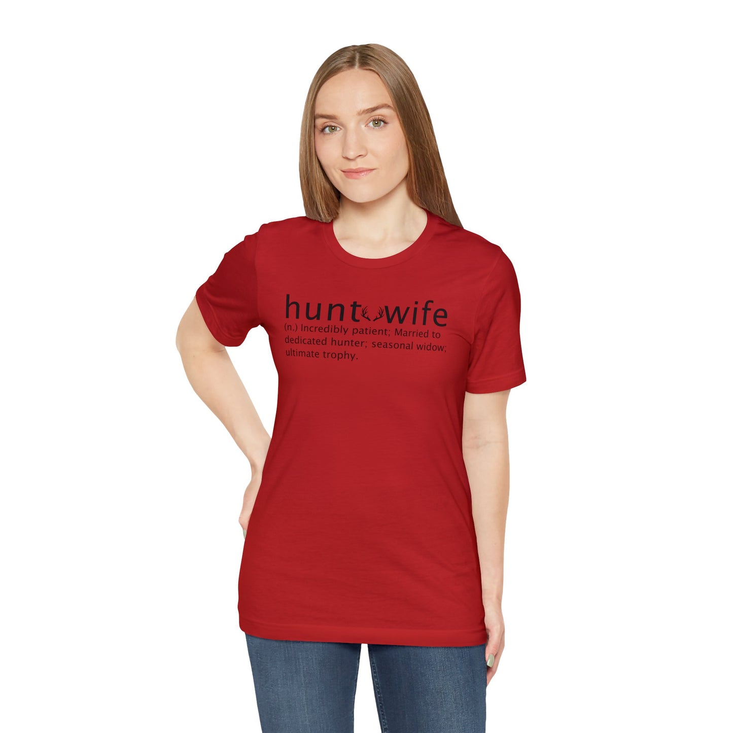 Hunt Wife T-Shirt