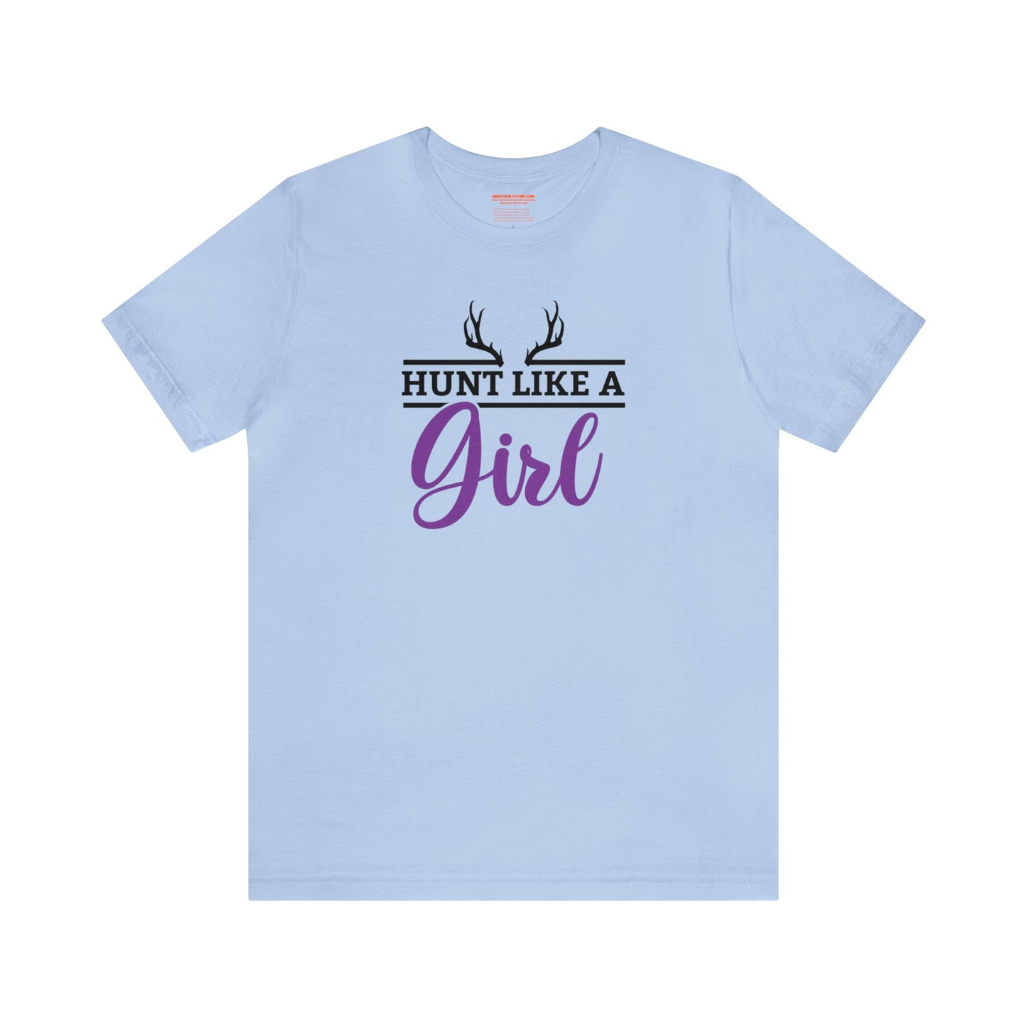 Hunt Like a Girl T-Shirt