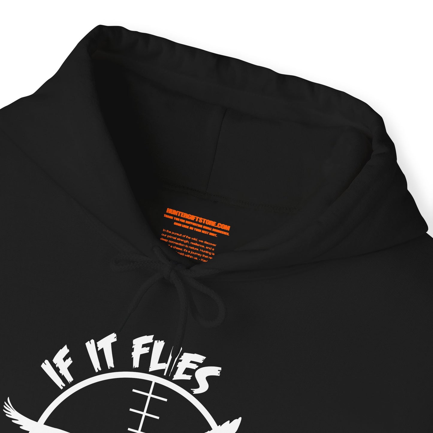 If It Flies It Dies Hooded Sweatshirt