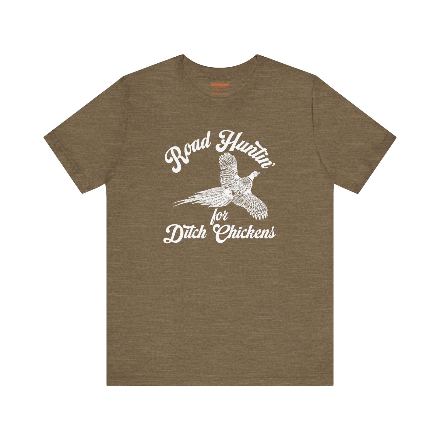 Road Huntin' For Ditch Chickens T-Shirt