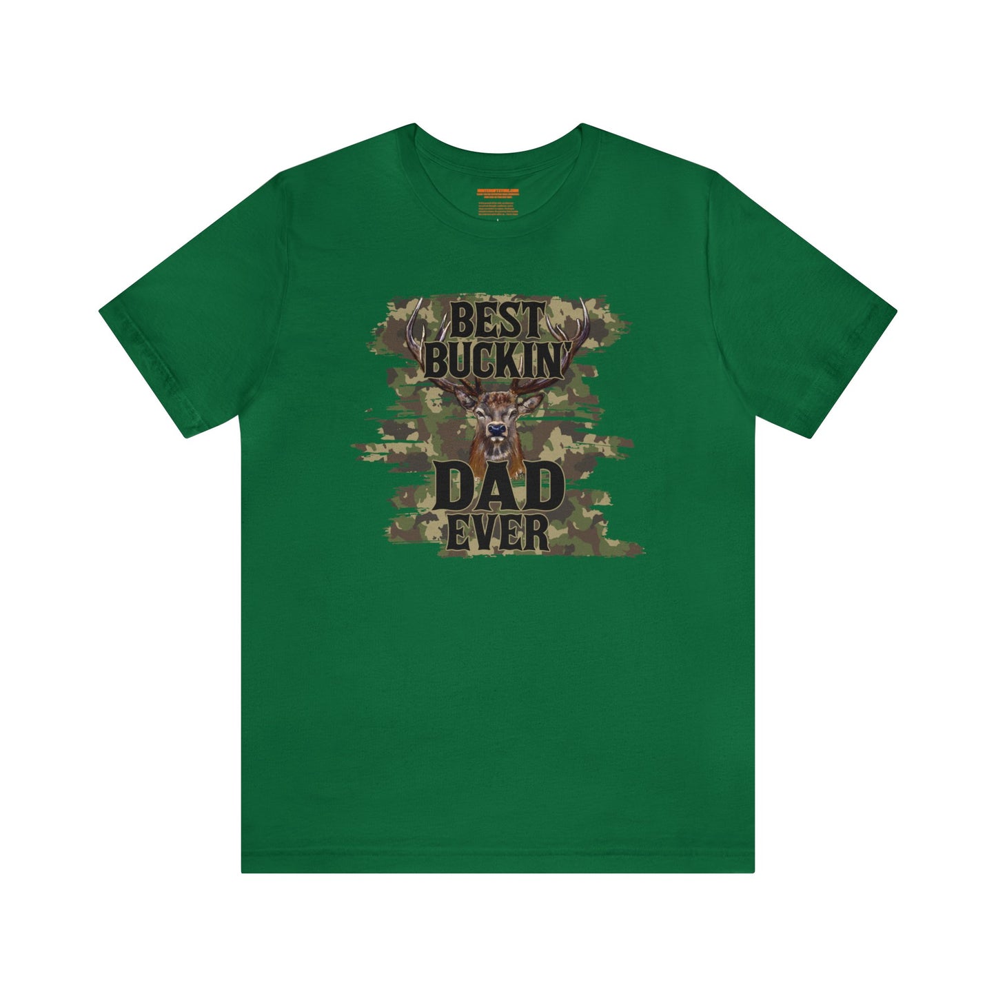 Best Bucking Dad Ever Camo T-Shirt