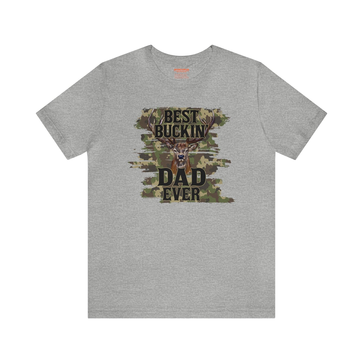 Best Bucking Dad Ever Camo T-Shirt