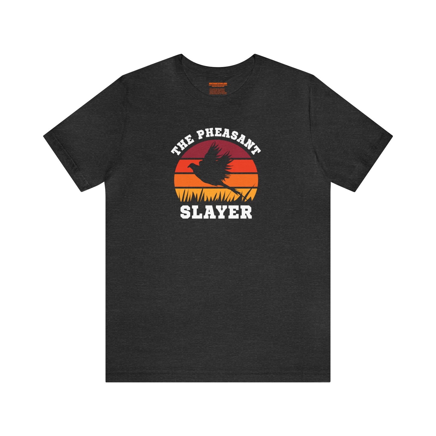 Pheasant Slayer T-Shirt