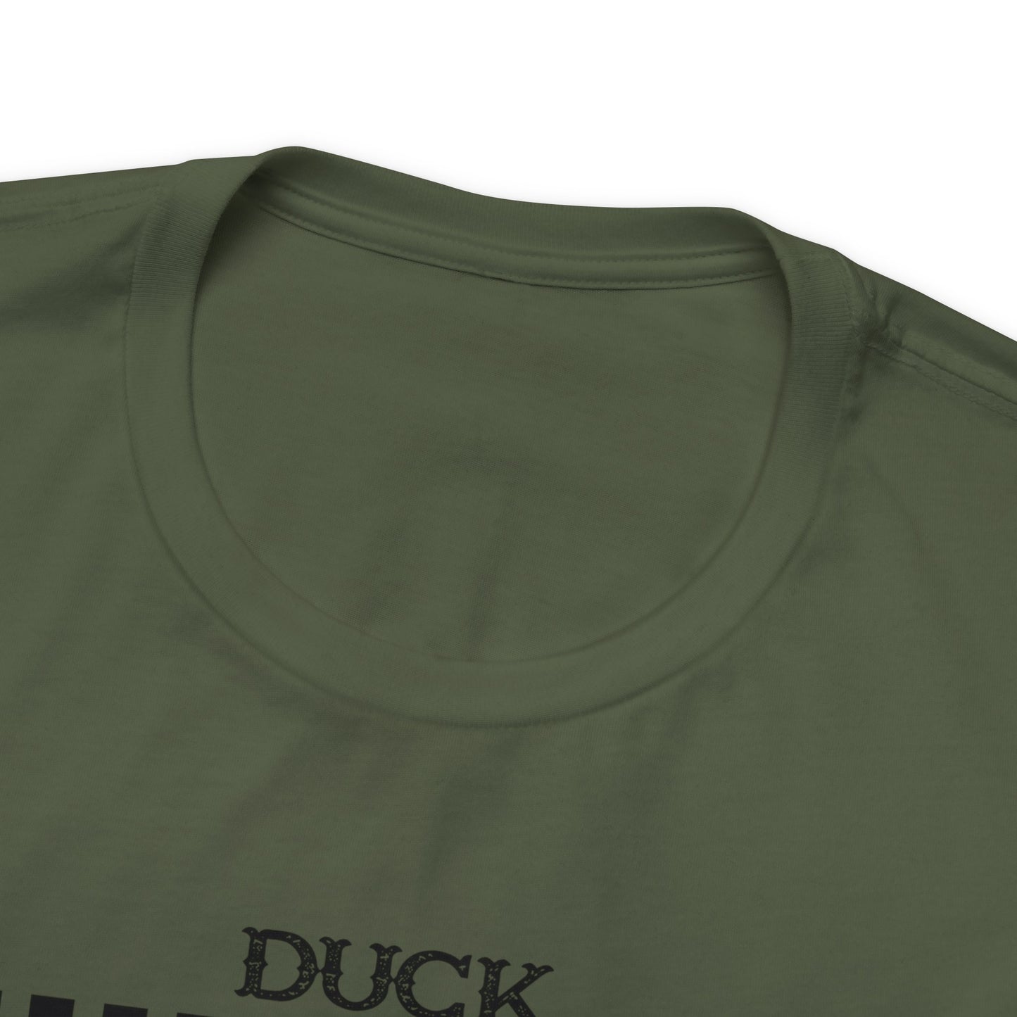 Duck Hunting Makes Me Happy You Not So Much T-Shirt