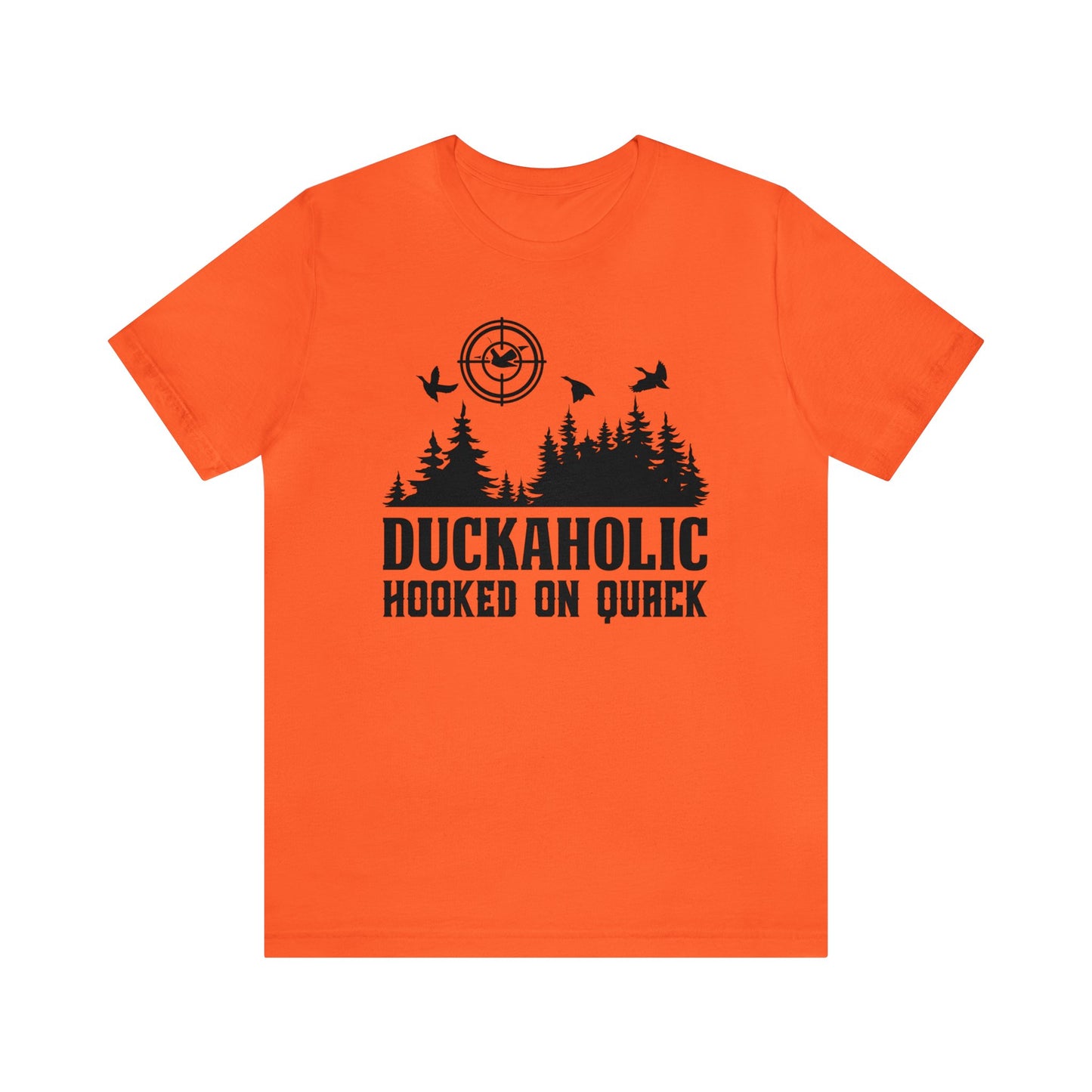 Duckaholic Hooked on Quack T-Shirt