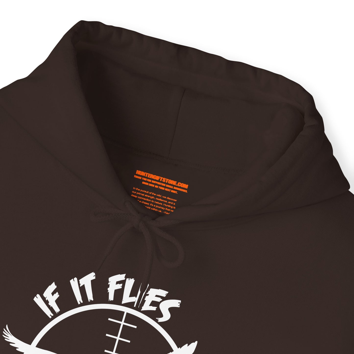 If It Flies It Dies Hooded Sweatshirt