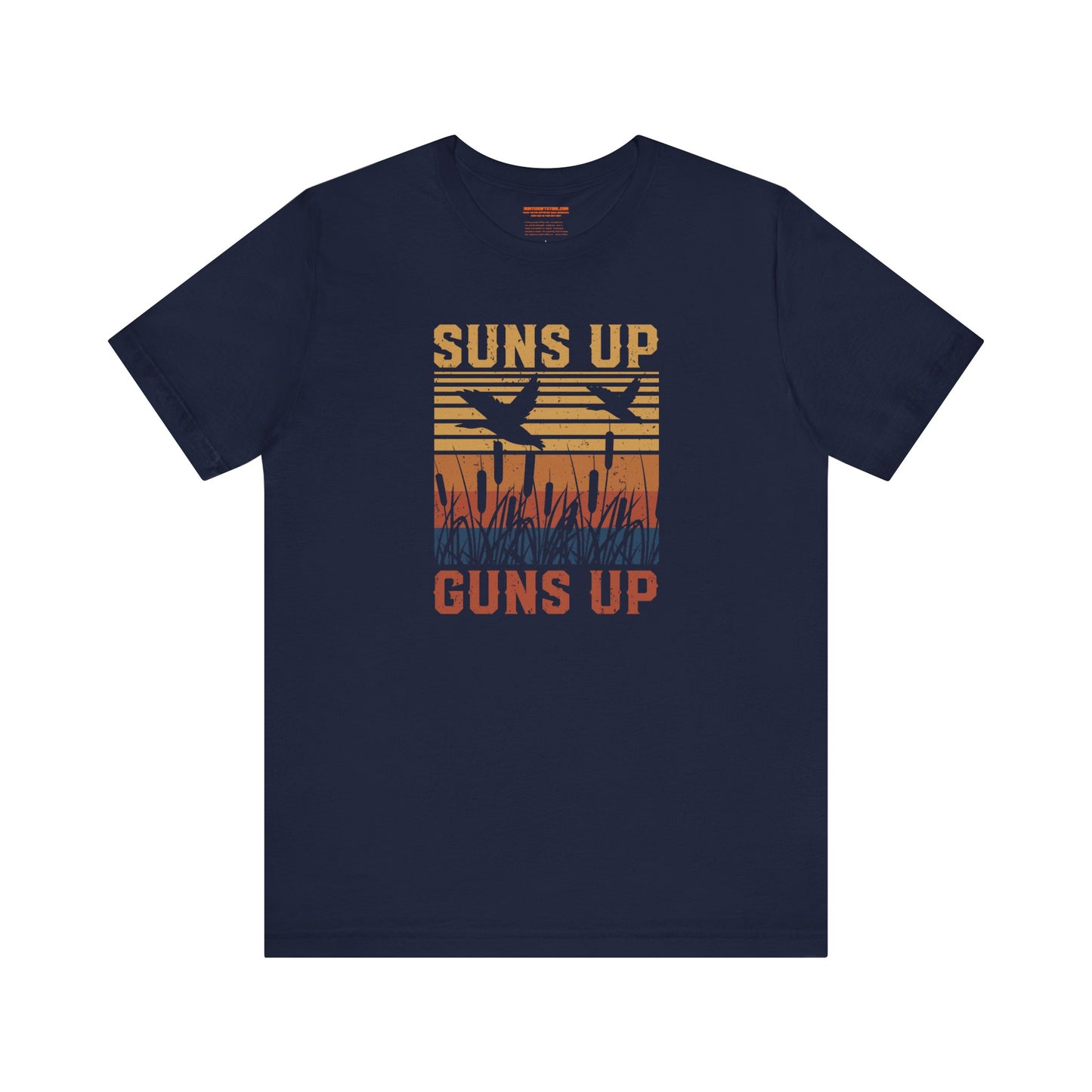 Suns Up Guns Up Duck Hunting T-Shirt