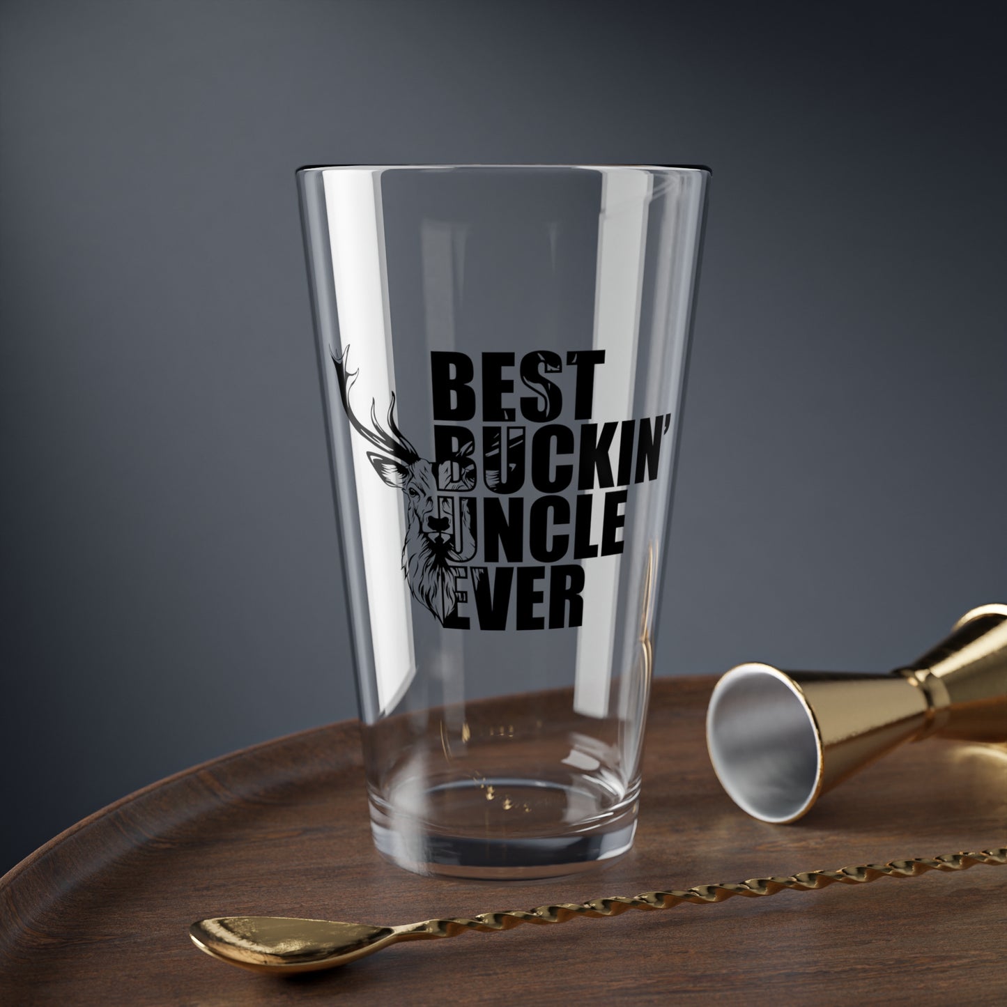 Best Buckin' Uncle Ever Pint Glass