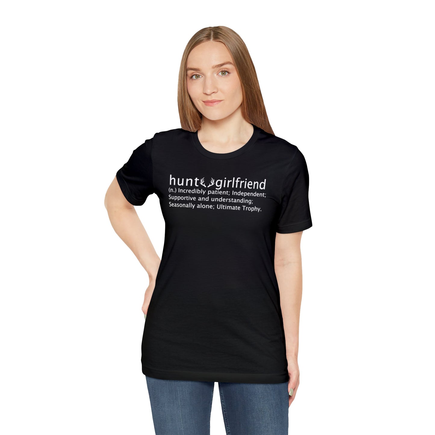 Hunt Girlfriend T-Shirt