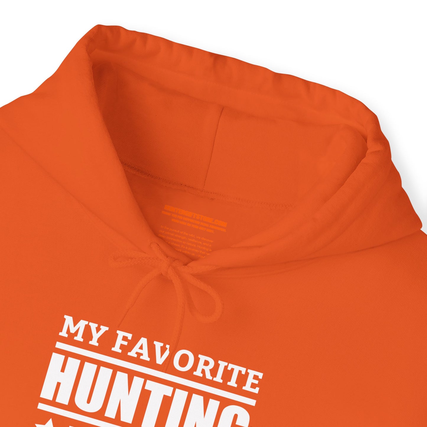 My Favorite Hunting Buddy Calls Me Dad Hooded Sweatshirt