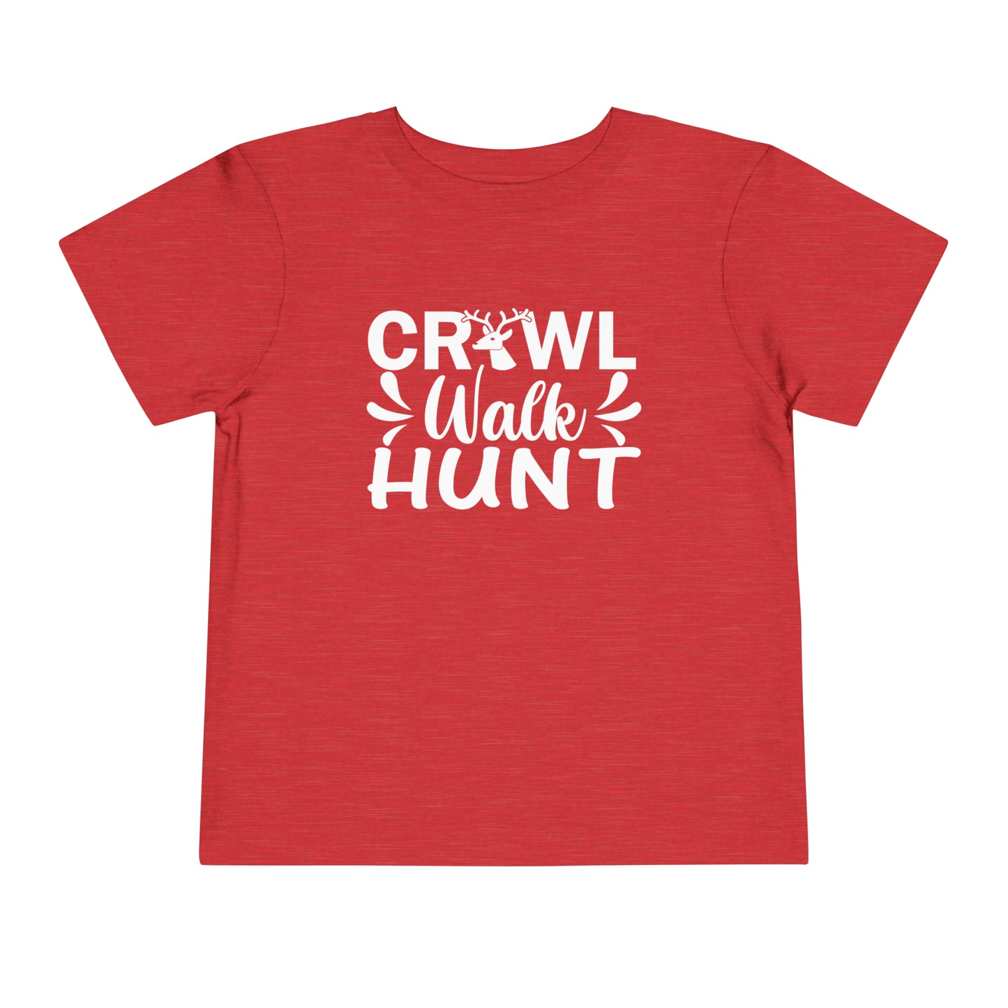 Crawl Walk Hunt Toddler T-Shirt