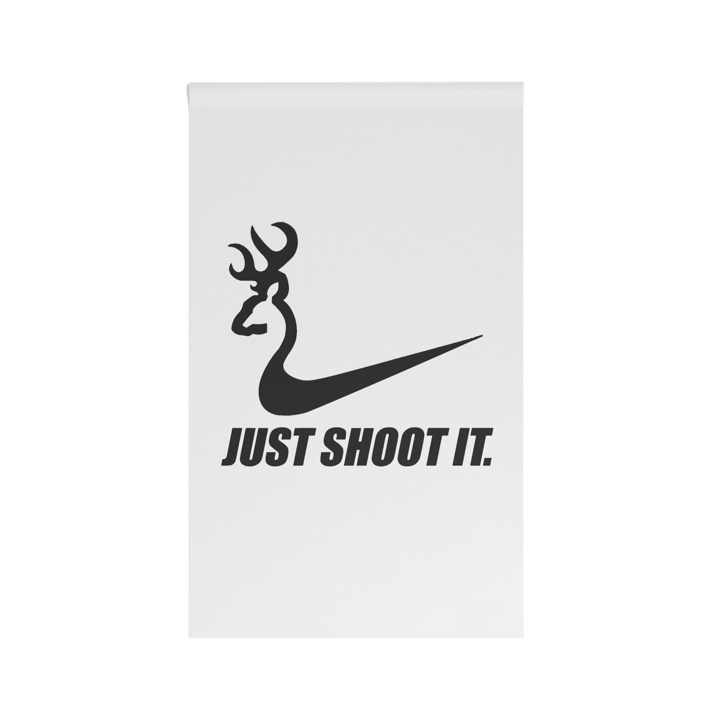 Just Shoot It Deer Flag