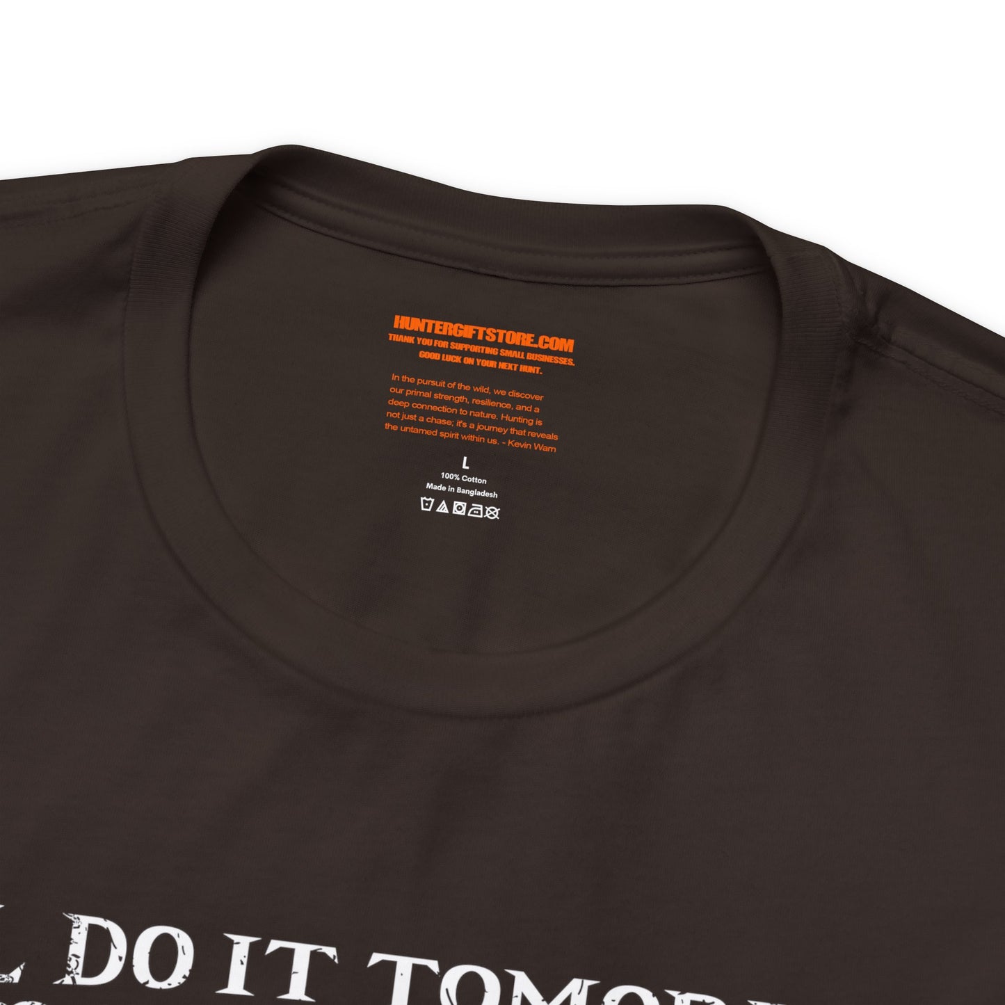 I'll Do It Tomorrow T-Shirt