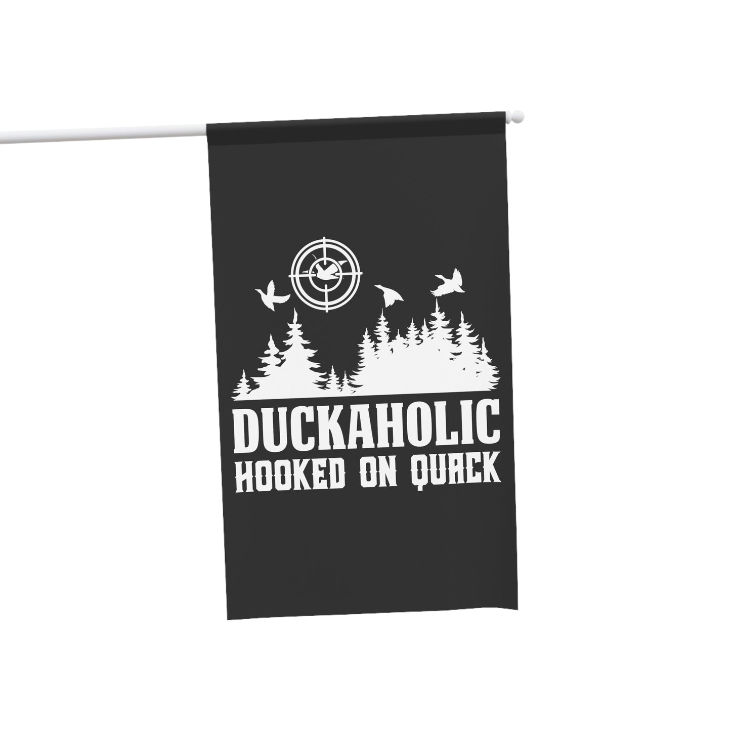 Duckaholic Hooked on Quack Flag