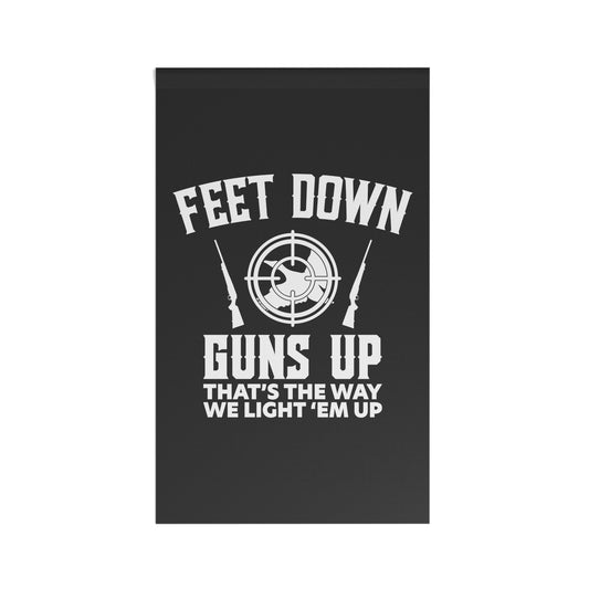 Feet Down Guns Up Flag