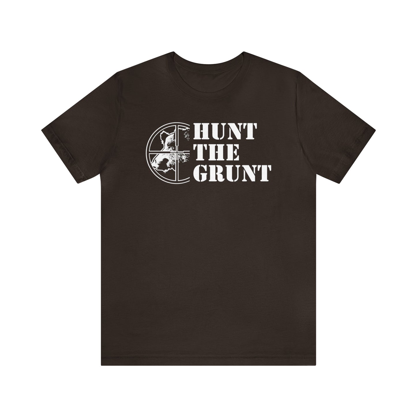 Hunt The Grunt T-Shirt