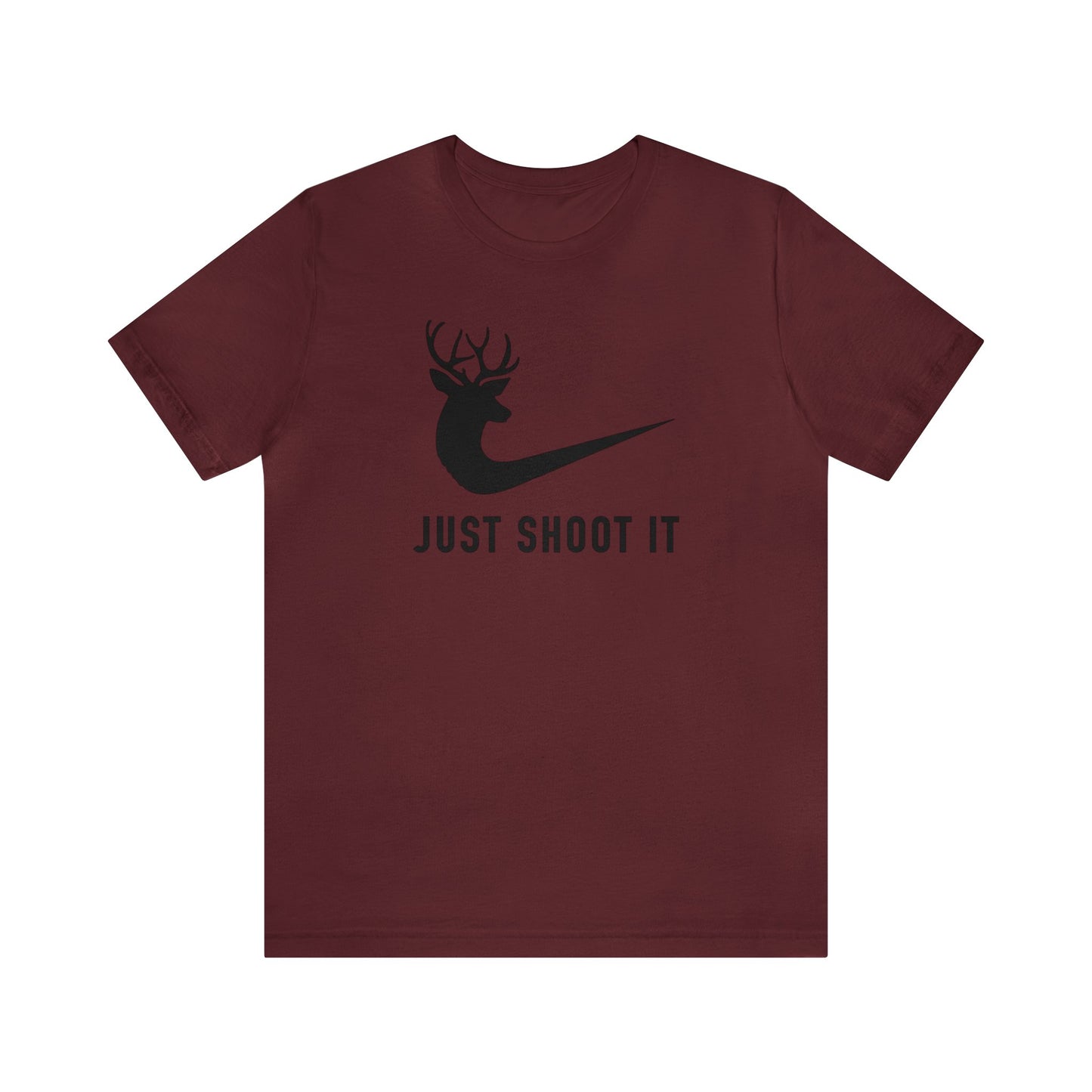 Just Shoot It T-Shirt