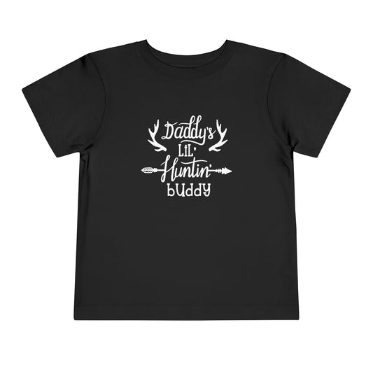 Daddy's Lil Huntin Buddy Toddler T-Shirt