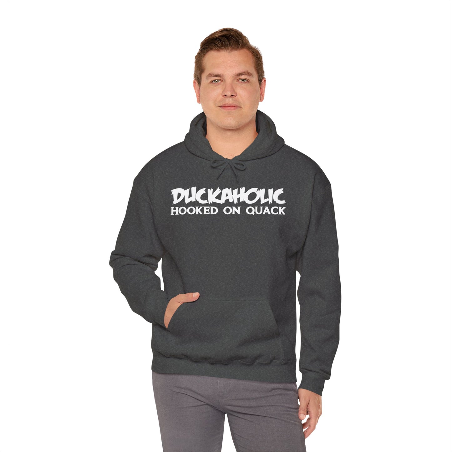 Duckaholic Hooked on Quack Hooded Sweatshirt