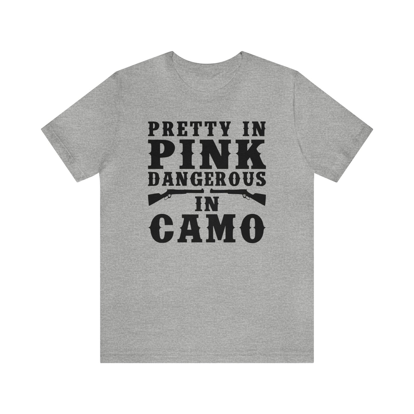 Pretty In Pink  Dangerous In Camo T-Shirt