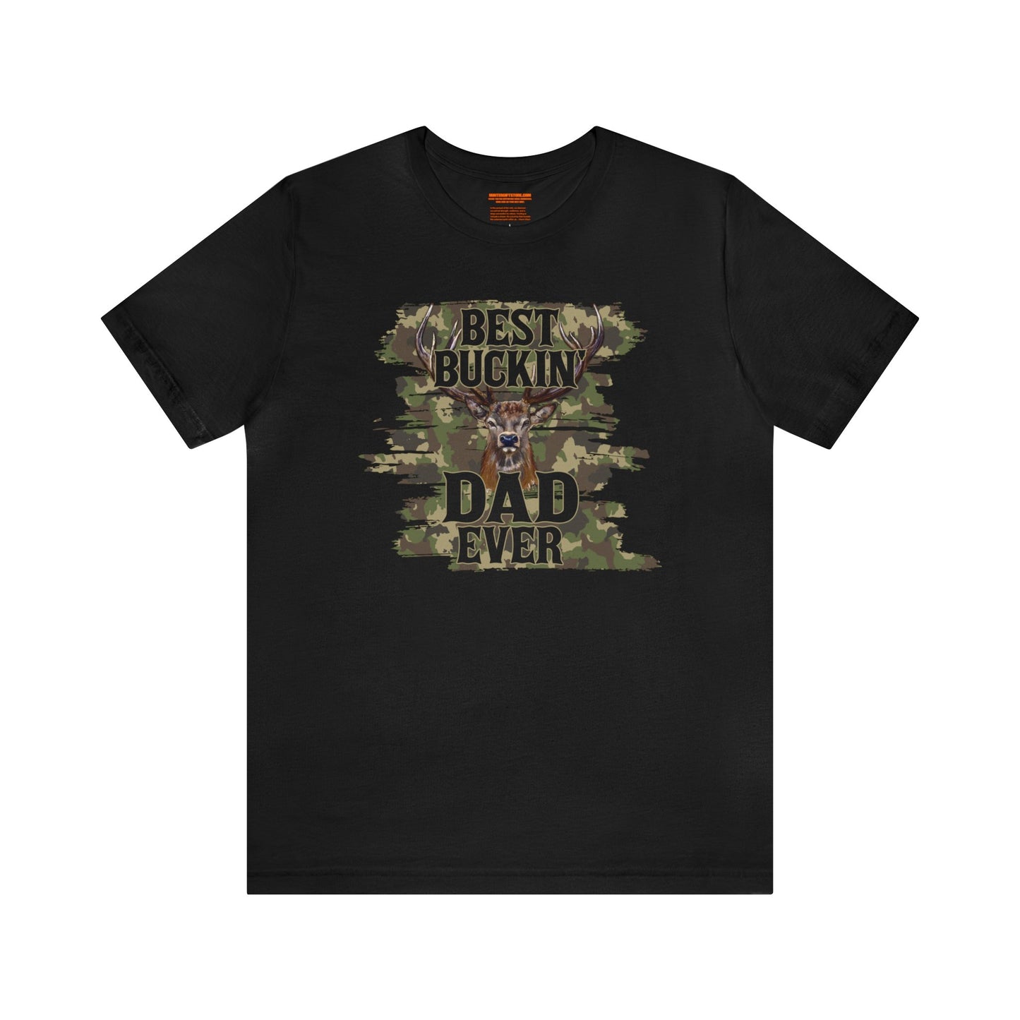 Best Bucking Dad Ever Camo T-Shirt