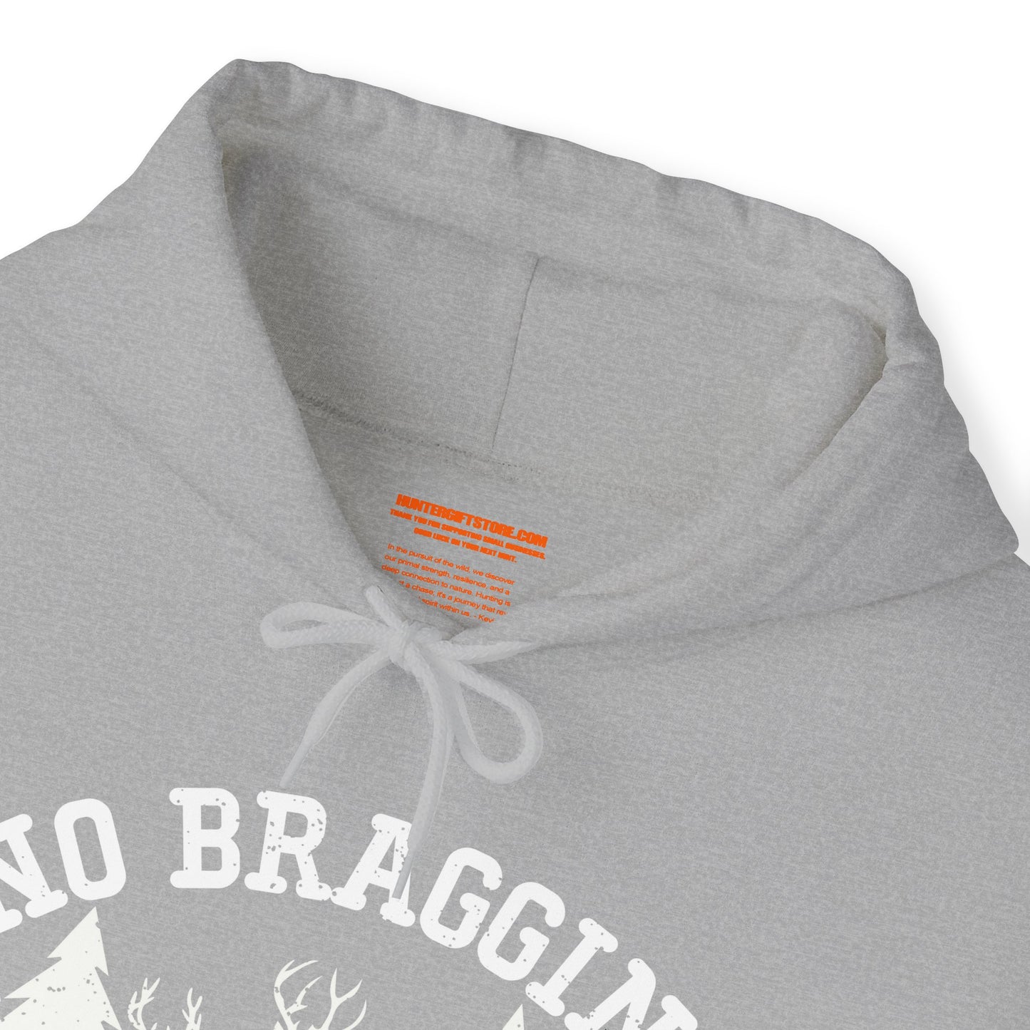 No Bragging Until Your Dragging Hooded Sweatshirt