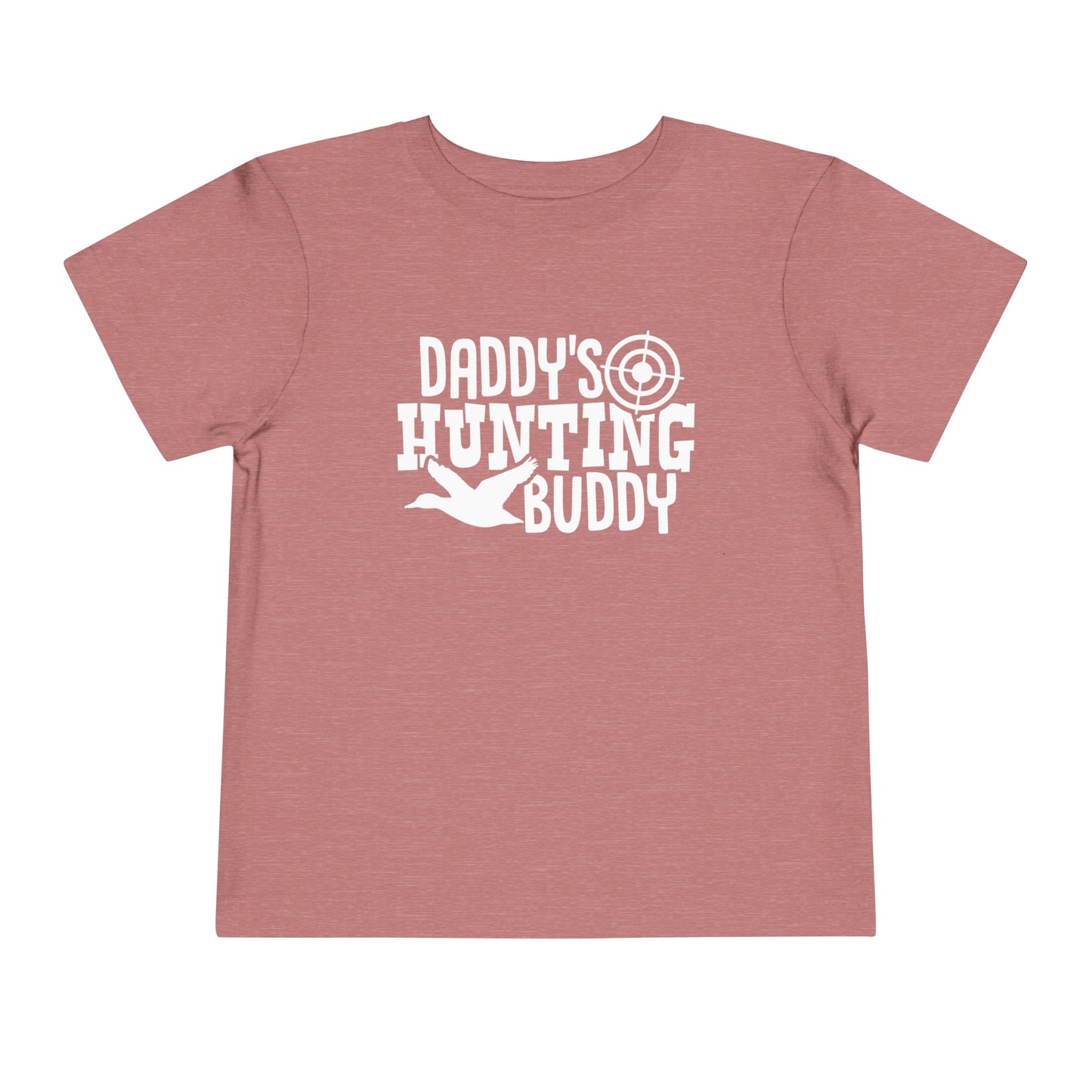 Daddy's Hunting Buddy Toddler T-Shirt