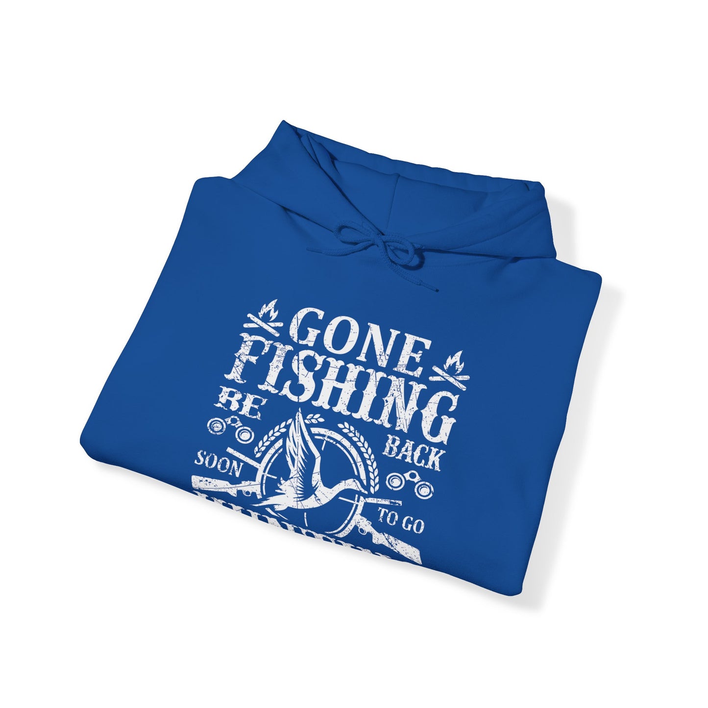 Gone Fishing Hooded Sweatshirt